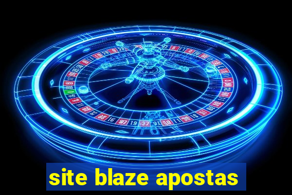 site blaze apostas