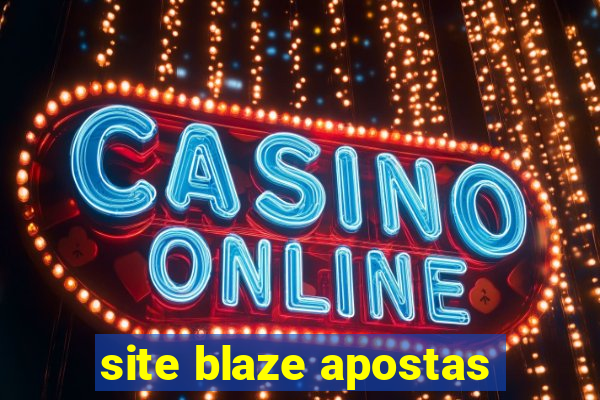 site blaze apostas