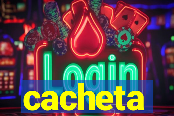 cacheta