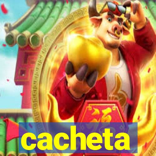 cacheta