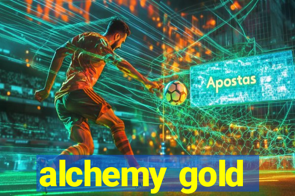 alchemy gold