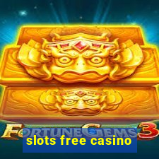 slots free casino