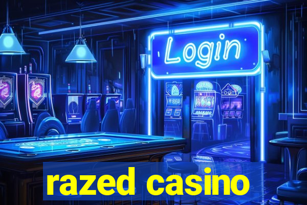 razed casino