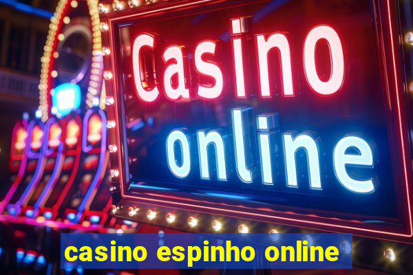 casino espinho online