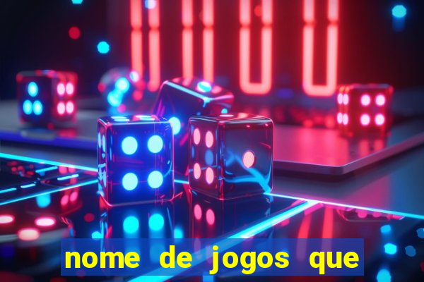 nome de jogos que ganha dinheiro de verdade