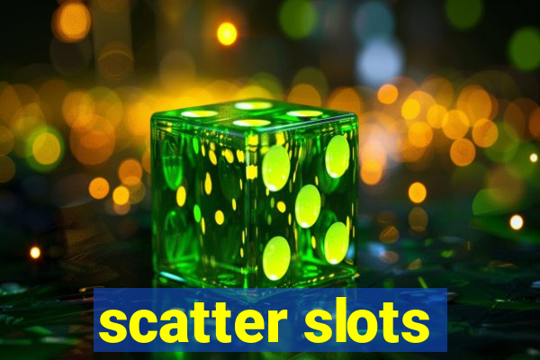 scatter slots