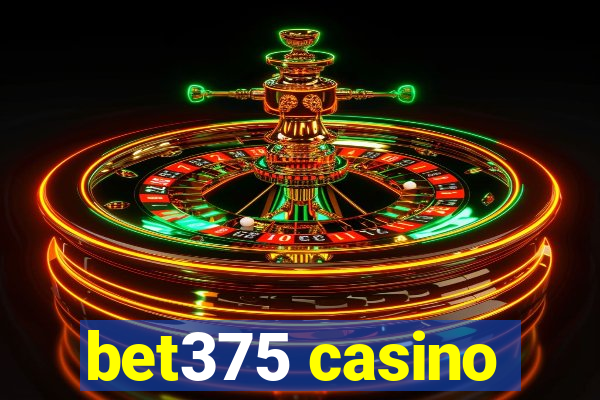 bet375 casino