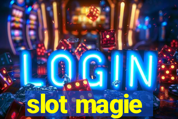 slot magie