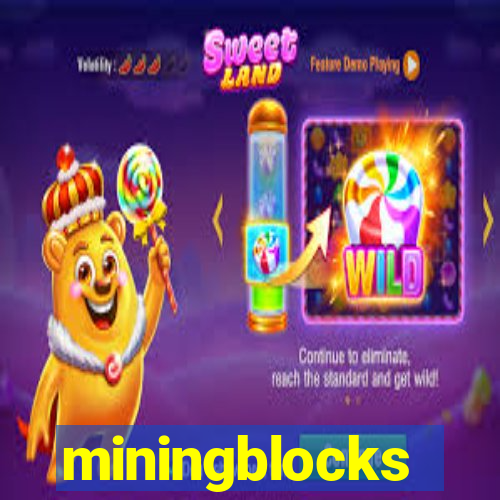 miningblocks