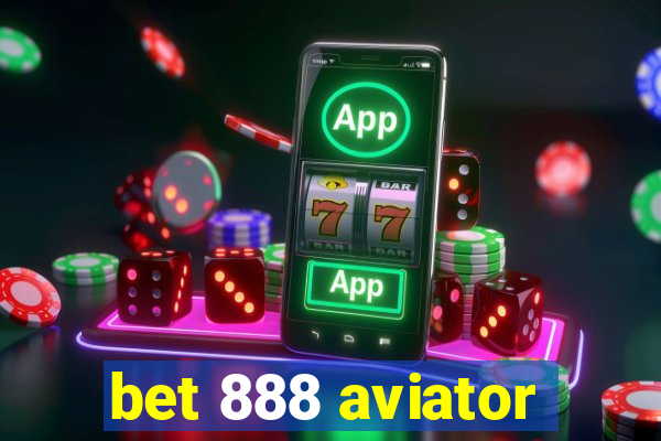 bet 888 aviator