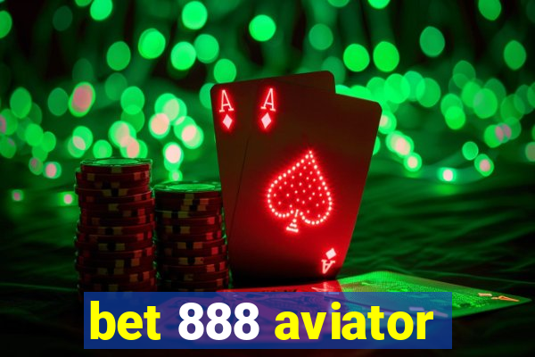 bet 888 aviator