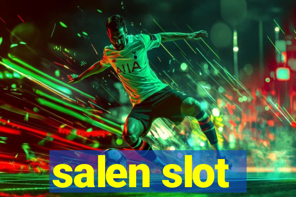 salen slot