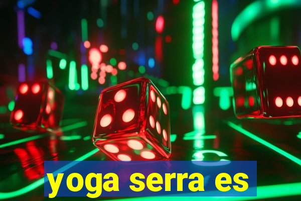 yoga serra es