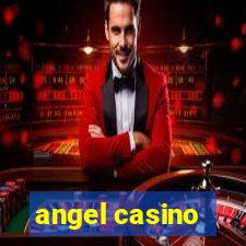 angel casino