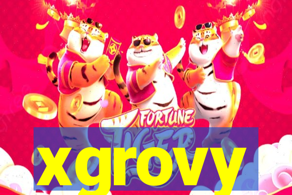 xgrovy