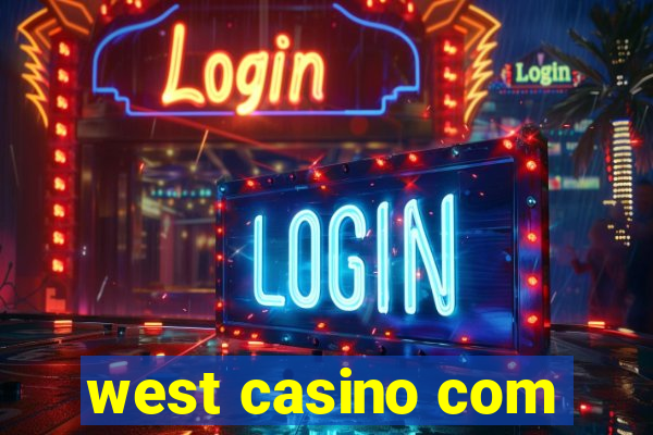 west casino com