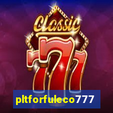 pltforfuleco777