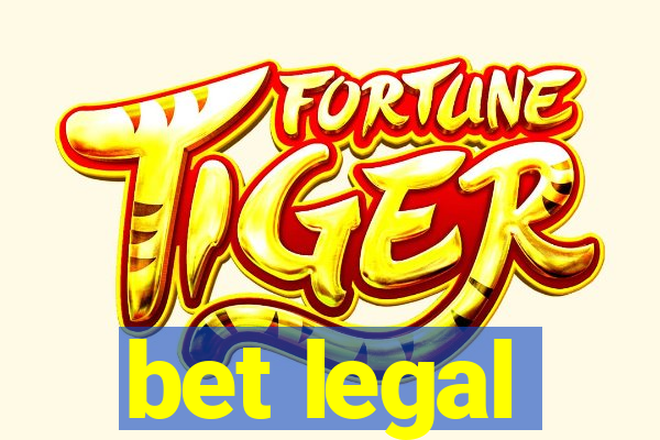 bet legal