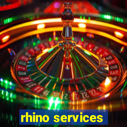 rhino services