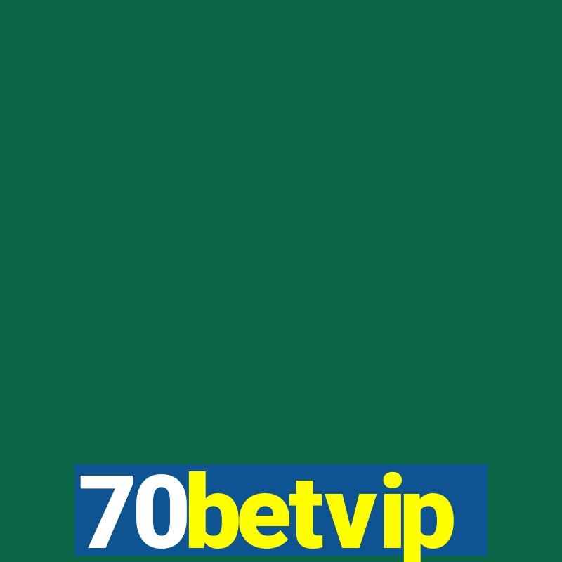 70betvip