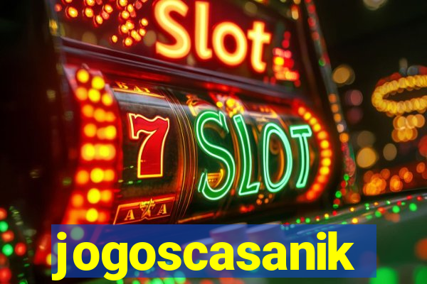 jogoscasanik