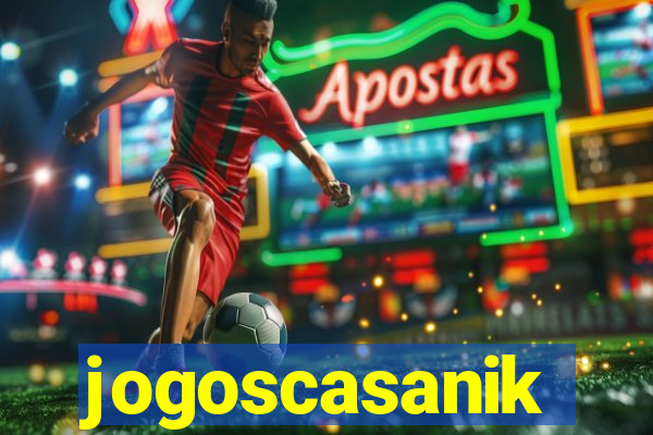 jogoscasanik