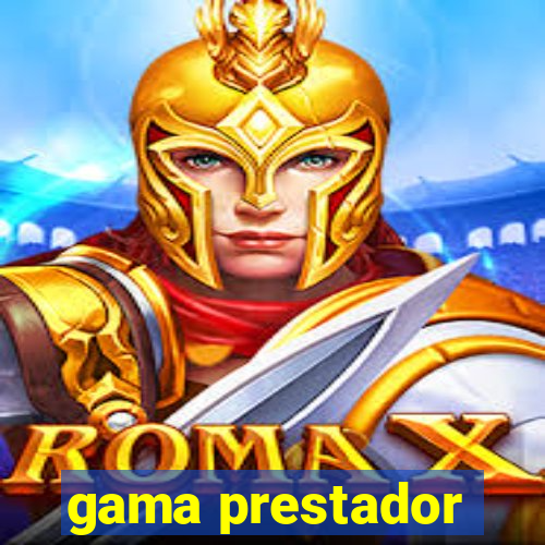 gama prestador