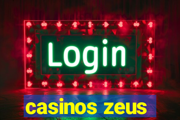 casinos zeus