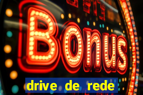 drive de rede windows 7