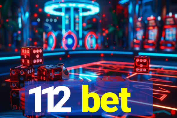 112 bet