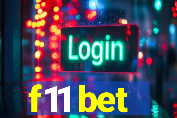 f11 bet