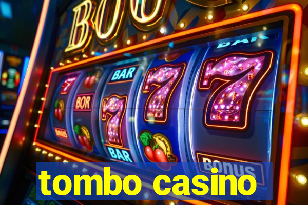 tombo casino