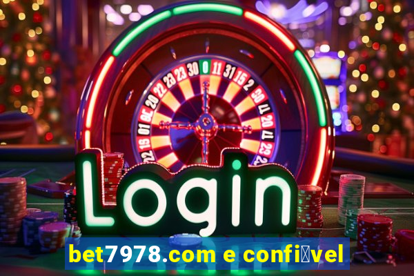 bet7978.com e confi谩vel