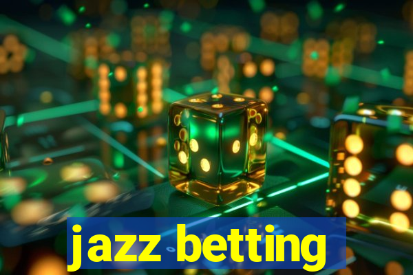 jazz betting