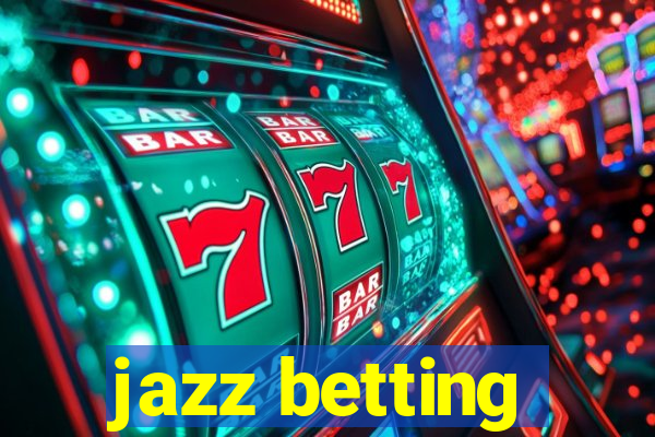 jazz betting