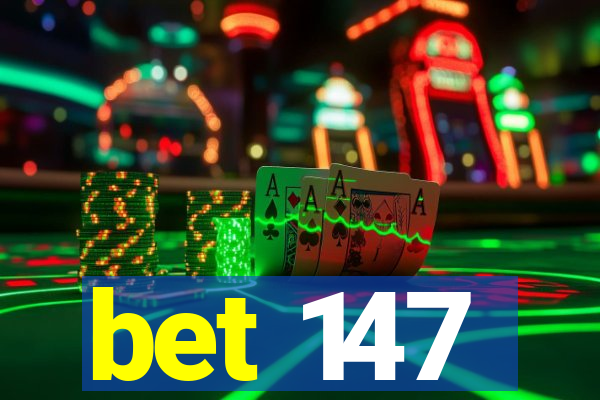 bet 147