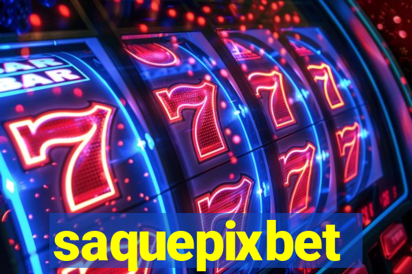 saquepixbet