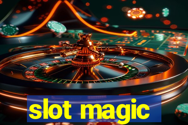 slot magic