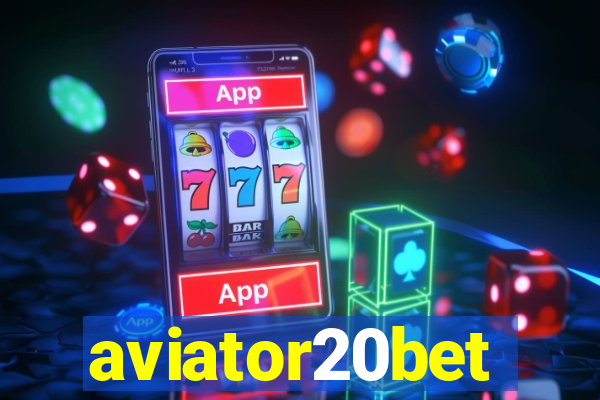 aviator20bet