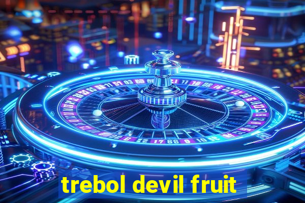 trebol devil fruit