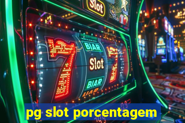 pg slot porcentagem