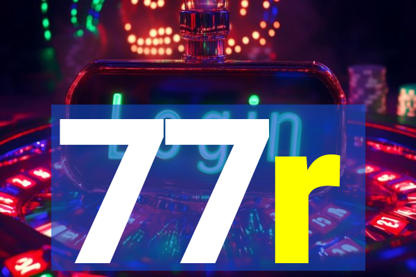 77r