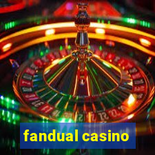 fandual casino