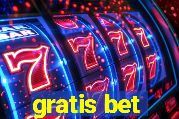 gratis bet