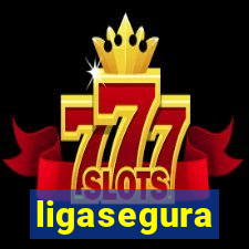 ligasegura