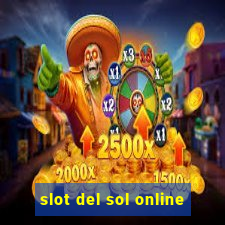 slot del sol online