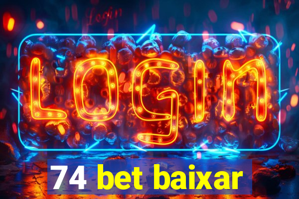 74 bet baixar