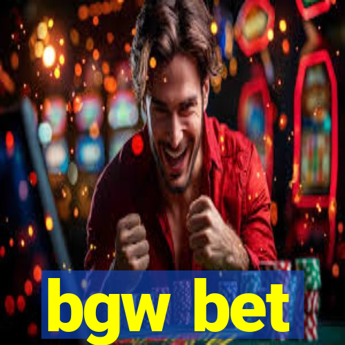 bgw bet