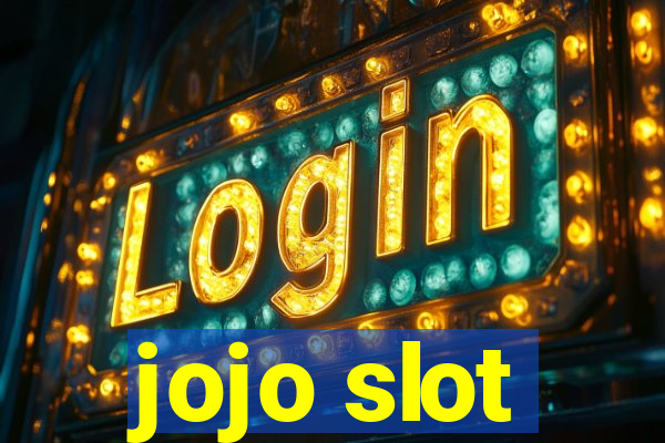 jojo slot