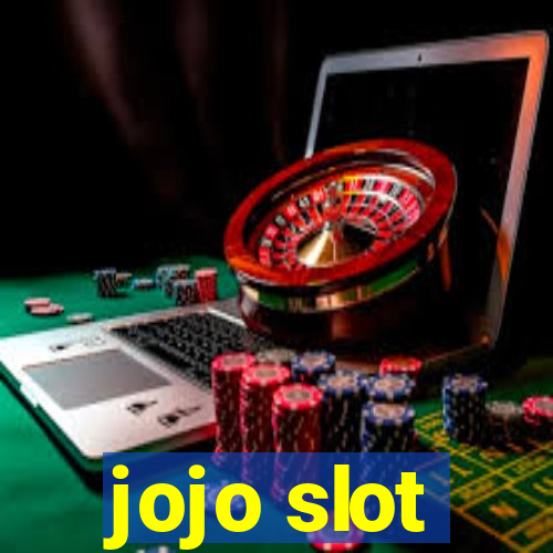 jojo slot